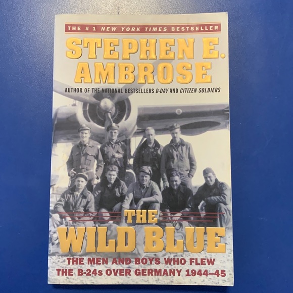 The Wild Blue by Stephen E. Ambrose paperback book - Picture 1 of 3